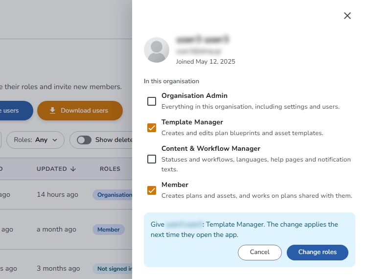 A person's drawer in the This organisation view, with Template Manager newly ticked and the confirmation below the roles: Give the person Template Manager, with the Cancel and Change roles buttons