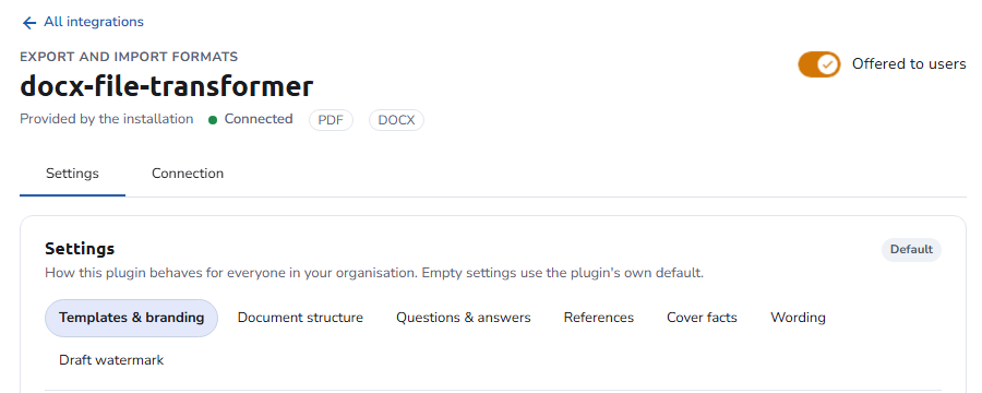 The page of the DOCX transformer: the Offered to users switch, the Settings and Connection tabs, and the menu of setting groups